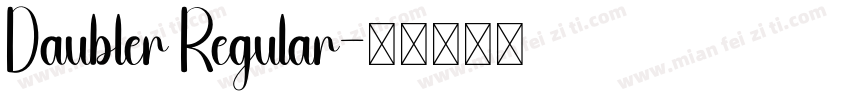 Daubler Regular字体转换